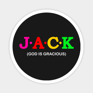 Jack - God is Gracious. Magnet